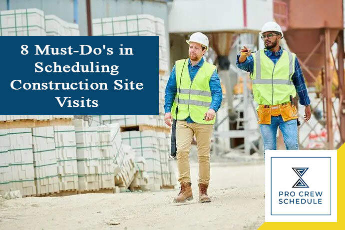 importance of site visit during construction