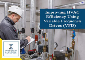 HVAC Efficiency Using Variable Frequency Drives