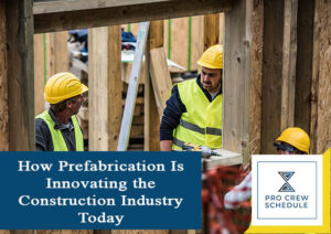 Prefabrication in Construction