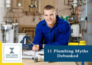 11 Plumbing Myths Debunked