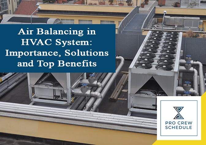 Air Balancing in HVAC System Importance, Solutions and Top Benefits
