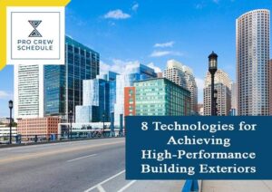 8 Technologies for Achieving High-Performance Building Exteriors