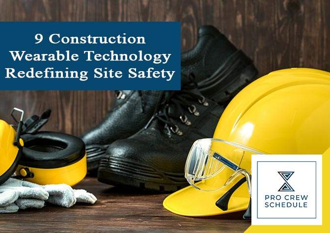 9 Construction Wearable Technology Redefining Site Safety