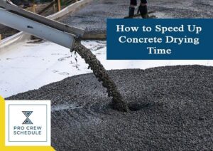 How to Speed Up Concrete Drying Time