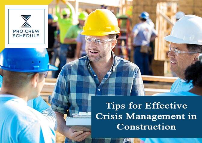 Tips for Effective Crisis Management in Construction