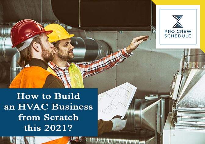How to Build an HVAC Business from Scratch this 2021