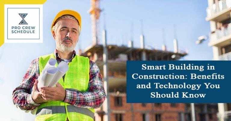 Smart Building in Construction Benefits and Technology You Should Know