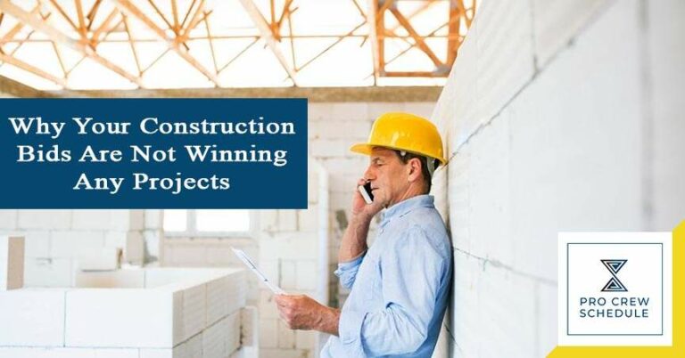 Why Your Construction Bids Are Not Winning Any Projects