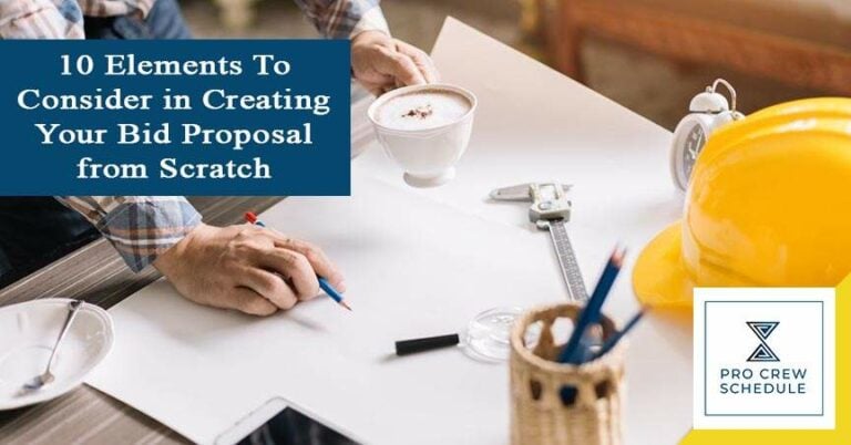 10 Elements To Consider in Creating Your Bid Proposal from Scratch