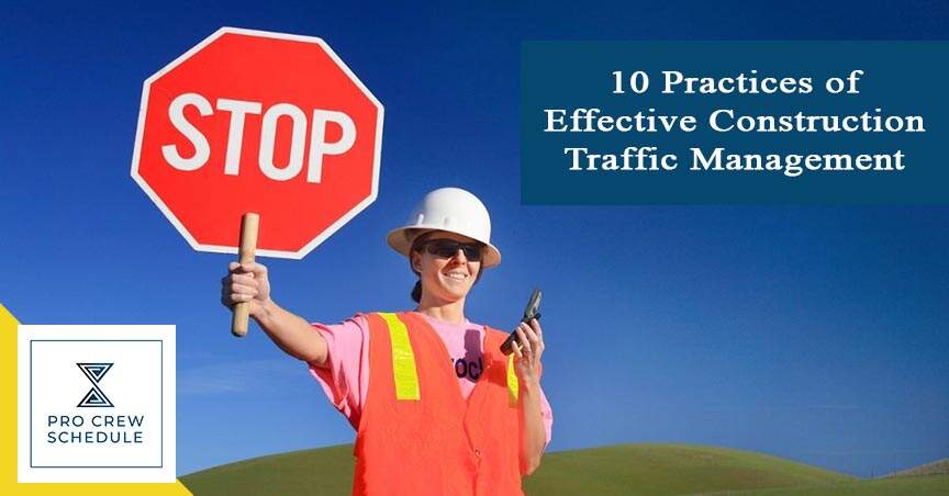 10 Practices of Effective Construction Traffic Management