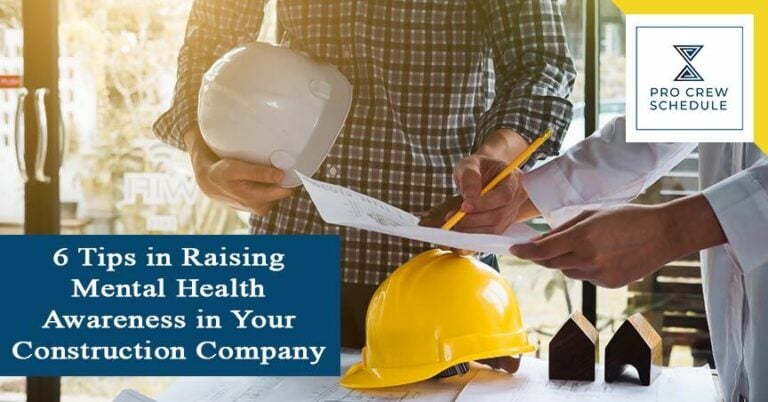 6 Tips in Raising Mental Health Awareness in Your Construction Company