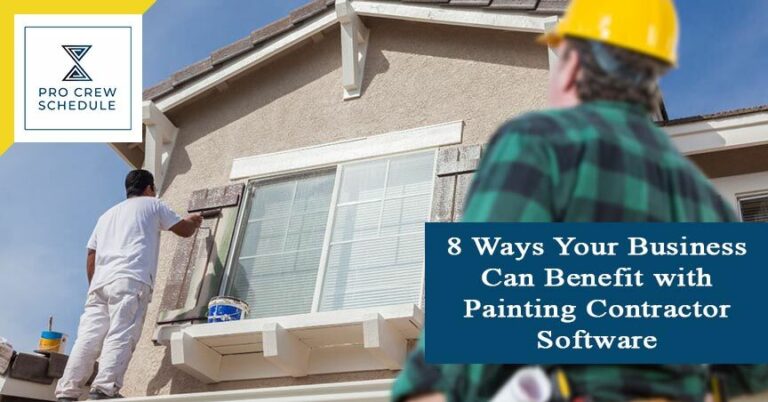8 Ways Your Business Can Benefit with Painting Contractor Software
