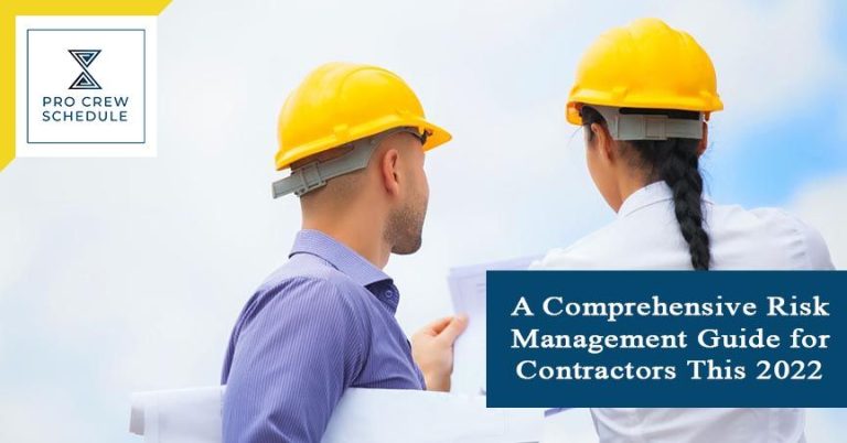 A Comprehensive Risk Management Guide for Contractors This 2022