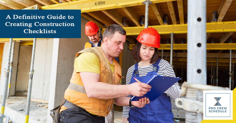 A Definitive Guide to Creating Construction Checklists