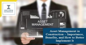 Asset Management in Construction