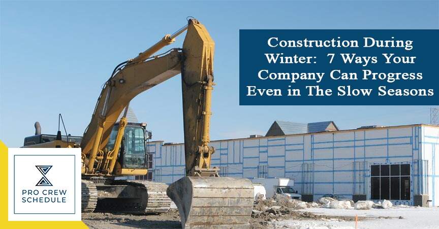 Construction During Winter