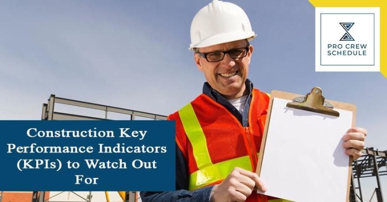 Construction Key Performance Indicators (KPIs) to Watch Out For