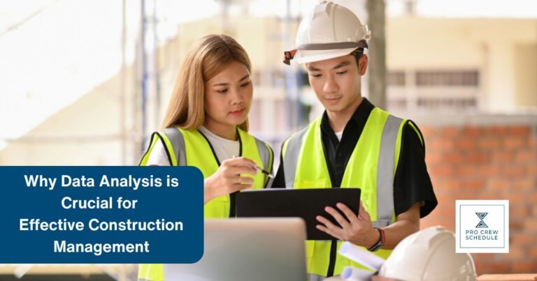 Why Data Analysis is Crucial for Effective Construction Management
