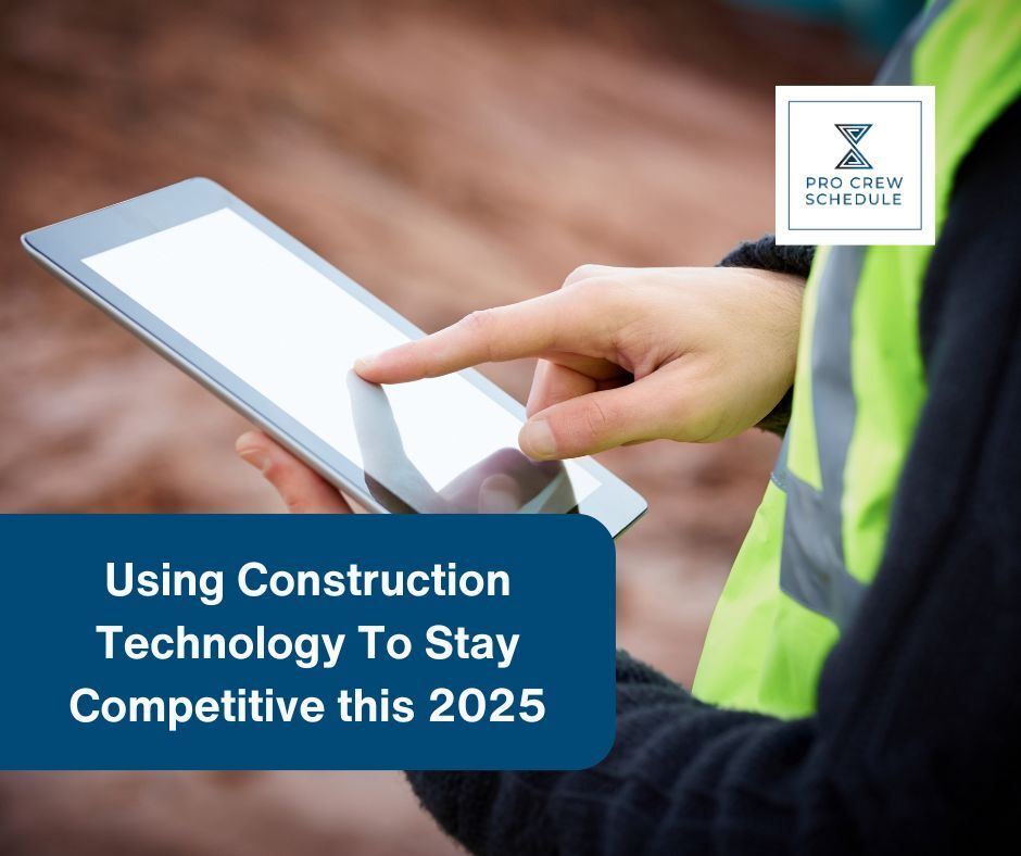 Using Construction Technology To Stay Competitive