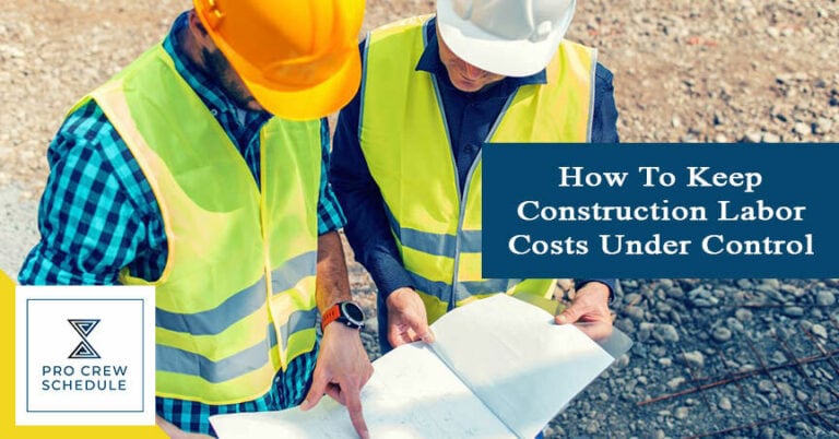 How To Keep Construction Labor Costs Under Control