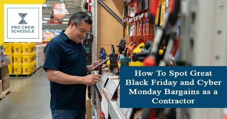 How To Spot Great Black Friday and Cyber Monday Bargains as a Contractor