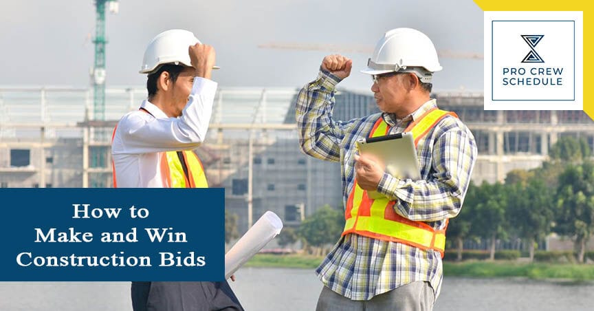 How To Make And Win Construction Bids | PRO CREW SCHEDULE