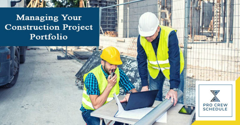 Managing Your Construction Project Portfolio