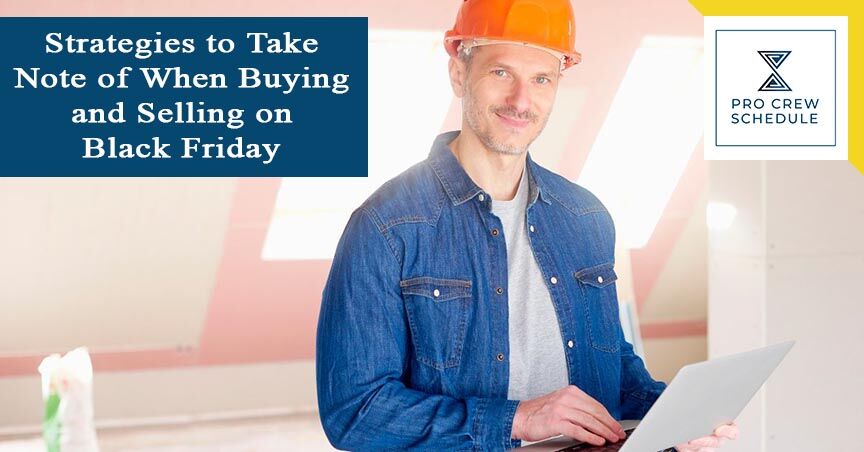 Strategies to Take Note of When Buying and Selling on Black Friday