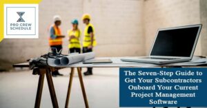 Subcontractors Onboarding Project Management Software
