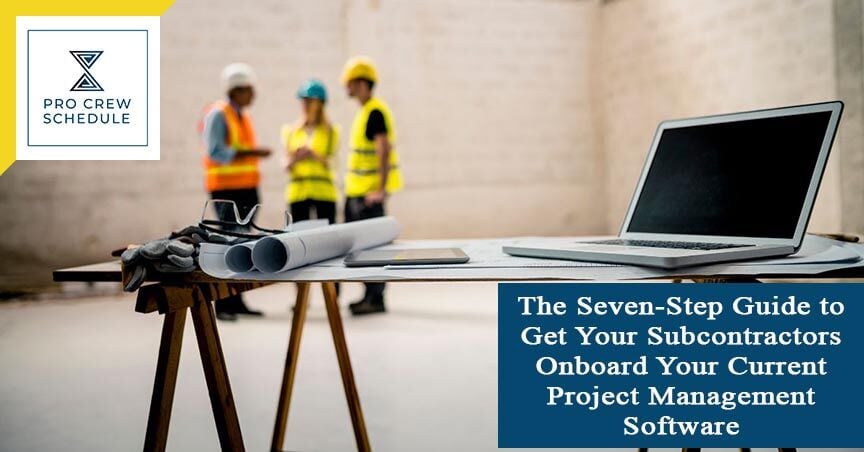 Subcontractors Onboarding Project Management Software