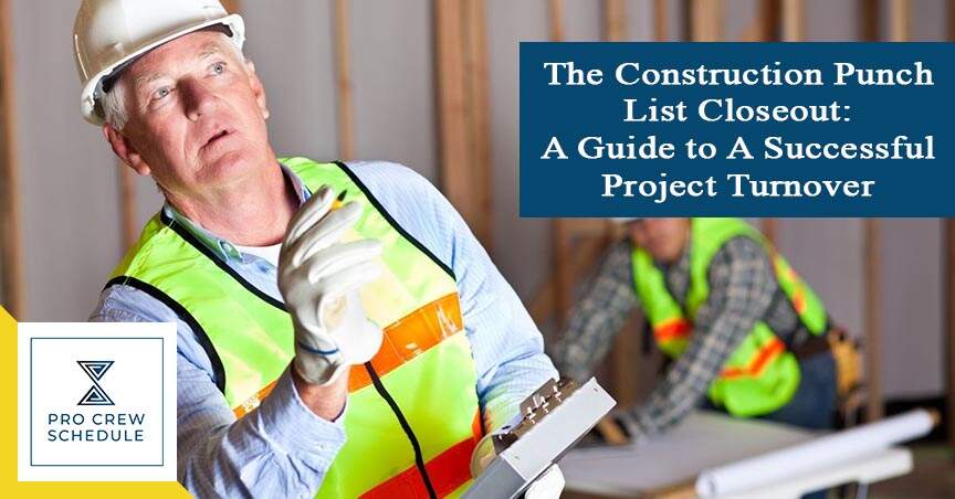 The Construction Punch List Closeout