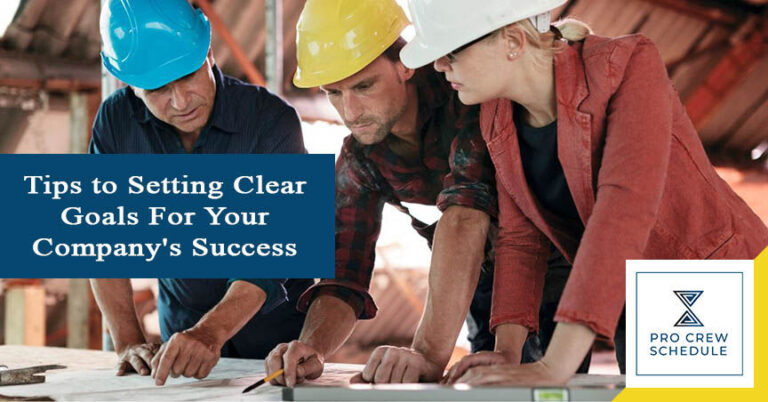 Tips to Setting Clear Goals For Your Company's Success