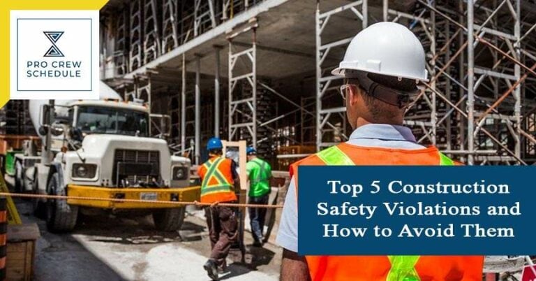 Top 5 Construction Safety Violations and How to Avoid Them