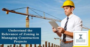 Understand the Relevance of Zoning in Managing Construction
