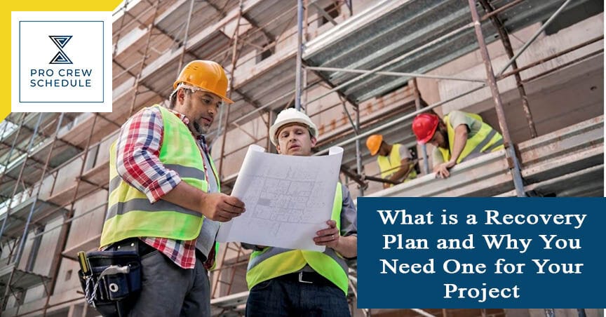 What is a Recovery Plan and Why You Need One for Your Project