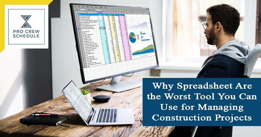 Why Spreadsheet Are the Worst Tool You Can Use for Managing ...